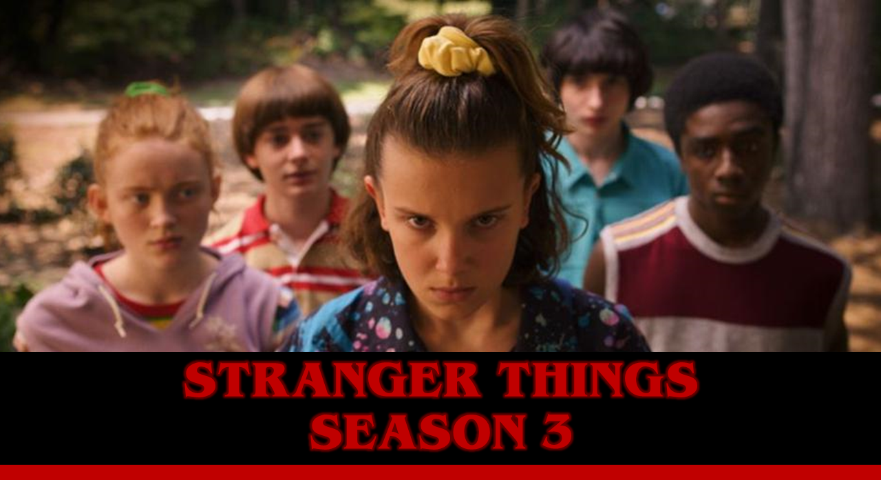 Stranger Things, Season 3